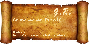 Grundbecher Rudolf névjegykártya